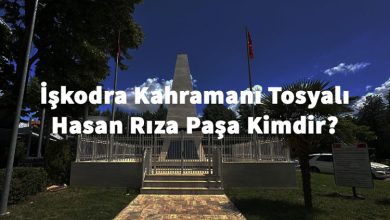 iskodra-kahramani-tosyali-hasan-riza-pasa-kimdir